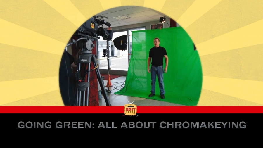 Going Green: All About Chromakeying